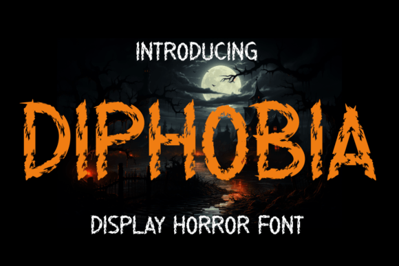 Diphobia: The Font That Brings Halloween to Life