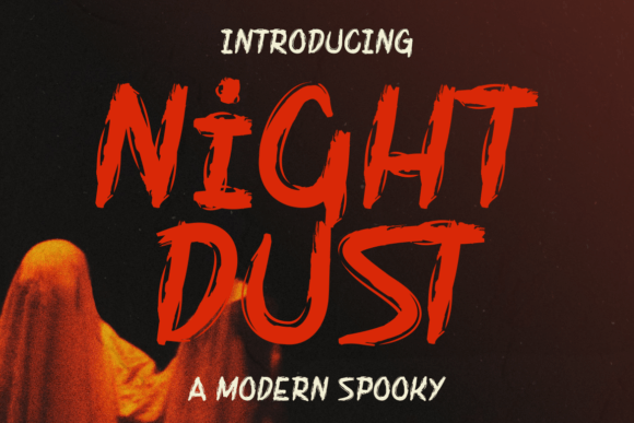 Font That Spooks and Stands Out: Night Dust for Your Brand
