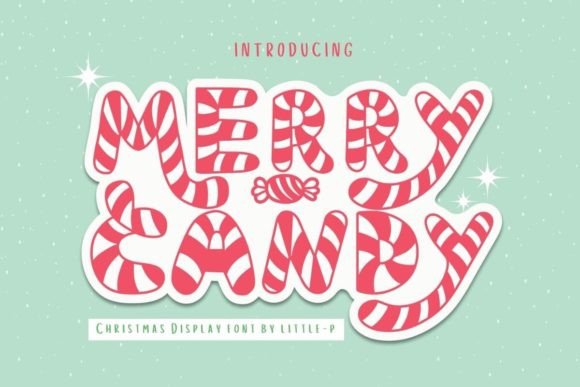 Merry Candy: A Festive Display Font for Digital Design