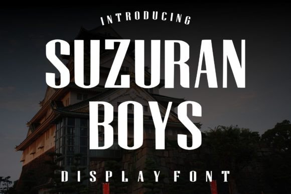 Suzuran Boys: A Bold Display Font for Crafters and Designers