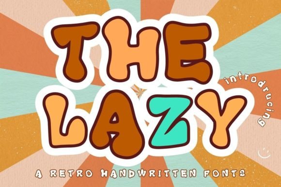 The Lazy Font for Playful Editorial Design
