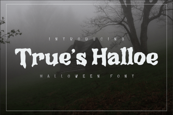 True s Halloe: A Halloween Font for Creative Crafters