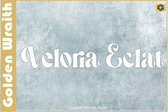 Veloria Eclat Font for Eye-Catching Digital Campaigns